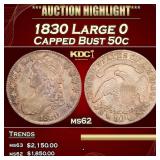 1830 Large 0 Capped Bust Half Dollar 50c ms62 USCG