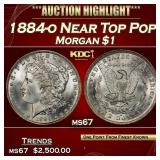 1884-o Morgan Dollar Near Top Pop $1 ms67 SEGS