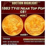 1883 Gold Dollar TY-III Near Top Pop! $1 ms68+ SEG