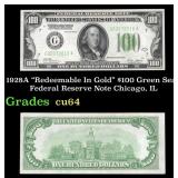 1928A $100 Green Seal Federal Reserve Note "Redeem