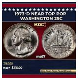 1973-d Washington Quarter Near Top Pop 25c ms67 SE