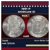 1891-p Morgan Dollar $1 Grades ms63