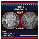 1878-s Morgan Dollar $1 ms65+ PL SEGS