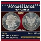 1899-s Morgan Dollar Near Top Pop $1 ms65 dmpl SEG