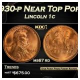 1930-p Lincoln Cent Near Top Pop! 1c ms67 rd SEGS
