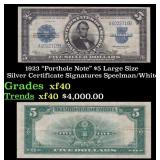 1923 $5 Large Size Silver Certificate "Porthole No