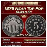 1876 Proof Shield Nickel Near Top Pop 5c pr67+ DCA