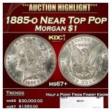 1885-o Morgan Dollar Near Top Pop $1 ms67+ SEGS