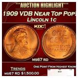 1909 VDB Lincoln Cent Near Top Pop! 1c ms67 rd SEG
