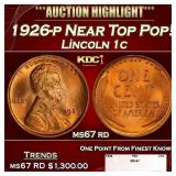 1926-p Lincoln Cent Near Top Pop! 1c ms67 rd SEGS