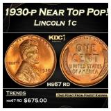 1930-p Lincoln Cent Near Top Pop! 1c ms67 rd SEGS