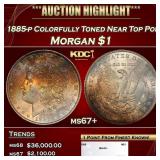 1885-p Morgan Dollar Colorfully Toned Near Top Pop