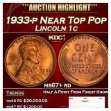 1933-p Lincoln Cent Near Top Pop 1c ms67+ rd SEGS