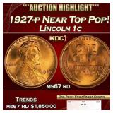 1927-p Lincoln Cent Near Top Pop! 1c ms67 rd SEGS