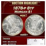 1878-p 8tf Morgan Dollar $1 ms65+ SEGS