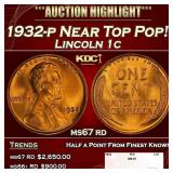 1932-p Lincoln Cent Near Top Pop! 1c ms67 rd SEGS