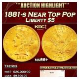 1881-s Gold Liberty Half Eagle Near Top Pop $5 ms6