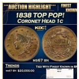 1838 Coronet Head Large Cent TOP POP! 1c ms67 bn S