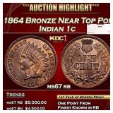 1864 Bronze Indian Cent Near Top Pop 1c ms67 rb SE
