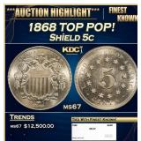 1868 Shield Nickel TOP POP! 5c ms67 SEGS