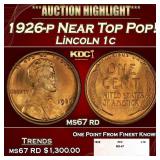 1926-p Lincoln Cent Near Top Pop! 1c ms67 rd SEGS