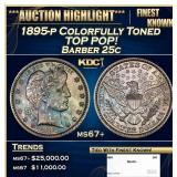 1895-p Barber Quarter Colorfully Toned TOP POP! 25