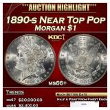 1890-s Morgan Dollar Near Top Pop $1 ms66+ SEGS