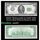 1928A $100 Green Seal Federal Reserve Note Grades