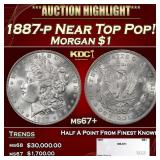 1887-p Morgan Dollar Near Top Pop! $1 ms67+ SEGS