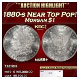 1880-s Morgan Dollar Near Top Pop! $1 ms68+ SEGS