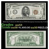 1934A $5 FRN Hawaii WWII Emergency Currency Grades
