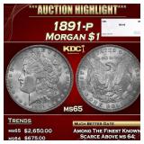 1891-p Morgan Dollar $1 Grades ms65 SEGS