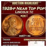 1928-p Lincoln Cent Near Top Pop! 1c ms67+ rd SEGS