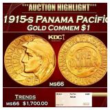 1915-s Panama Pacific Gold Commem Dollar 1 ms66 SE