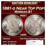 1881-o Morgan Dollar Near Top Pop! $1 ms66 SEGS