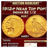 1912-p Gold Indian Quarter Eagle Near Top Pop! $2
