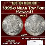 1898-o Morgan Dollar Near Top Pop! $1 ms67 SEGS
