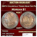 1897-p Morgan Dollar Colorfully Toned Near Top Pop