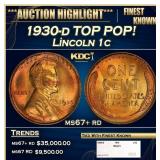1930-d Lincoln Cent TOP POP! 1c ms67+ rd SEGS