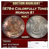 1878-s Morgan Dollar Colorfully Toned $1 ms66+ SEG