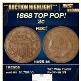 1868 Two Cent Piece TOP POP! 2c ms66 bn SEGS