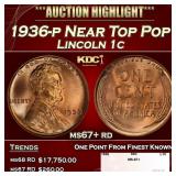 1936-p Lincoln Cent Near Top Pop 1c ms67+ rd SEGS