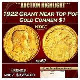 1922 Grant Gold Commem Dollar Near Top Pop! 1 ms67