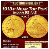 1913-p Gold Indian Quarter Eagle Near Top Pop! $2