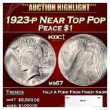 1923-p Peace Dollar Near Top Pop $1 ms67 SEGS