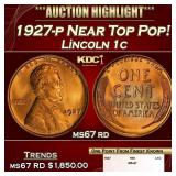 1927-p Lincoln Cent Near Top Pop! 1c ms67 rd SEGS