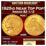 1925-d Gold Indian Quarter Eagle Near Top Pop! $2