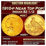 1910-p Gold Indian Quarter Eagle Near Top Pop! $2