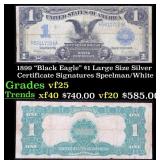 1899 $1 large size Silver Certificate "Black Eagle