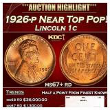 1926-p Lincoln Cent Near Top Pop! 1c ms67+ rd SEGS